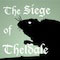 The Siege Of Theldale